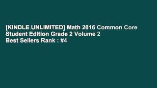 [KINDLE UNLIMITED] Math 2016 Common Core Student Edition Grade 2 Volume 2 Best Sellers Rank : #4