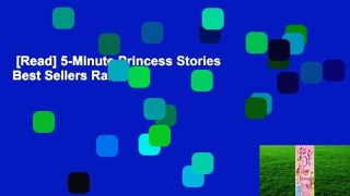 [Read] 5-Minute Princess Stories  Best Sellers Rank : #3