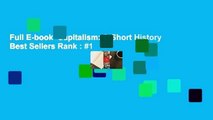Full E-book  Capitalism: A Short History  Best Sellers Rank : #1