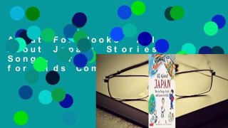 About For Books  All About Japan: Stories, Songs, Crafts and Games for Kids Complete