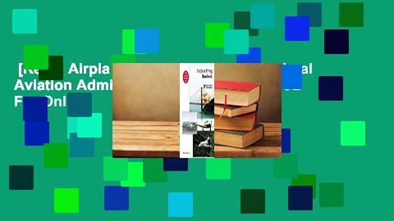 [Read] Airplane Flying Handbook (Federal Aviation Administration): FAA-H-8083-3B  For Online