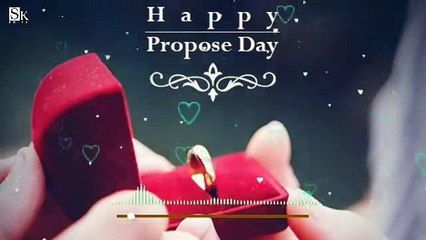 Happy Propose Day Status 2020 ❤️ | Propose day status Whatsapp Video Status special valentine's day special song video whatsapp status Love status