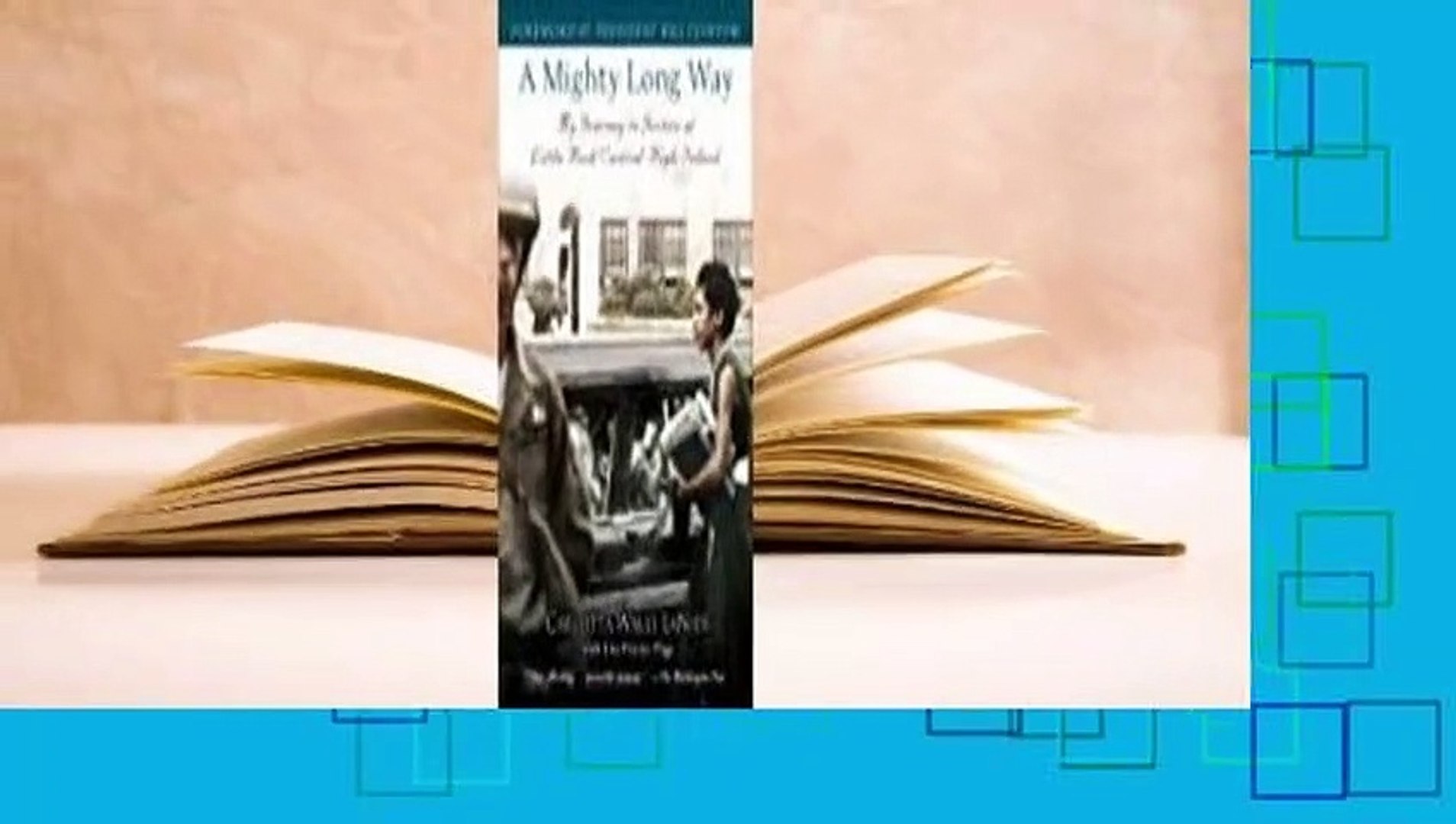 Full E Book A Mighty Long Way My Journey To Justice At Little Rock Central High School Review Video Dailymotion