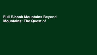 Full E-book Mountains Beyond Mountains: The Quest of Dr. Paul Farmer, a Man Who Would Cure the