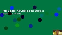 Full E-book  All Quiet on the Western Front  For Online