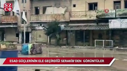 Esad rejimi ve destekçilerinin ele geçirdiği Serakib böyle görüntülendi