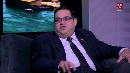محسن عادل يتحدث عن كيف تطورت علاقة مصر مع أفريقيا في عهد الرئيس السيسي