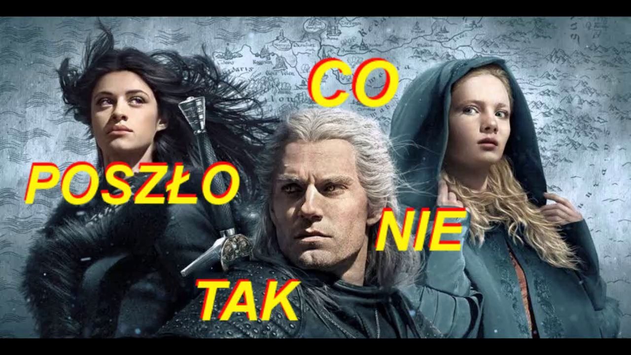 Wiedzmin - co poszlo nie tak