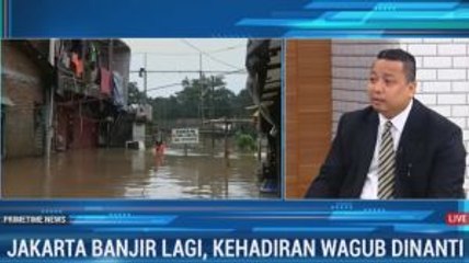 Jakarta Banjir Lagi, Kehadiran Wagub Dinanti