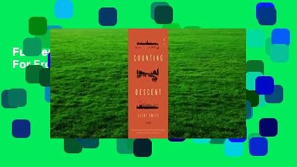 Full version  Counting Descent  For Free