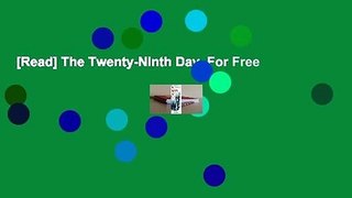 [Read] The Twenty-Ninth Day  For Free