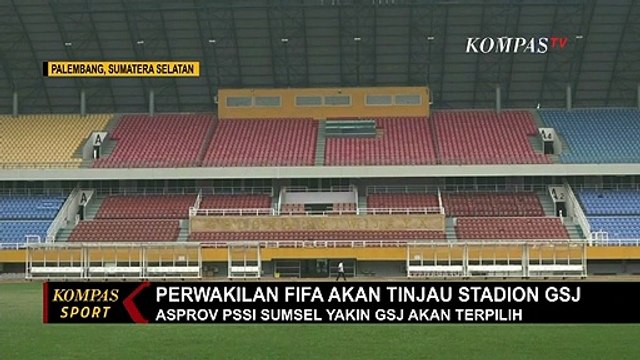 Asprov PSSI Yakin Stadion GSJ Mampu Jadi Calon Tuan Rumah Piala Dunia U-20