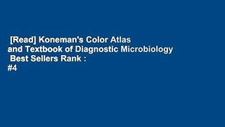 [Read] Koneman's Color Atlas and Textbook of Diagnostic Microbiology  Best Sellers Rank : #4
