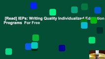 [Read] IEPs: Writing Quality Individualized Education Programs  For Free