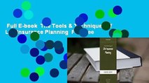 Full E-book  The Tools & Techniques of Life Insurance Planning  For Free