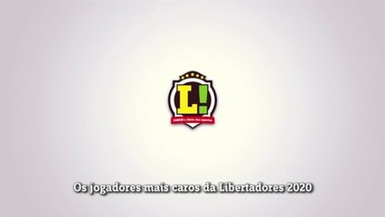 Os jogadores mais valiosos da Libertadores 2020