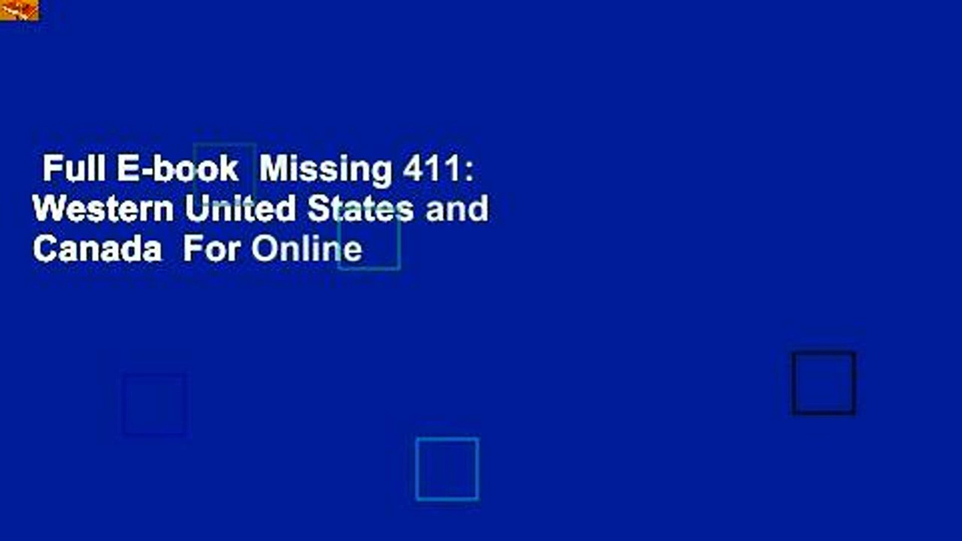 Full E book Missing 411 Western United States and Canada For