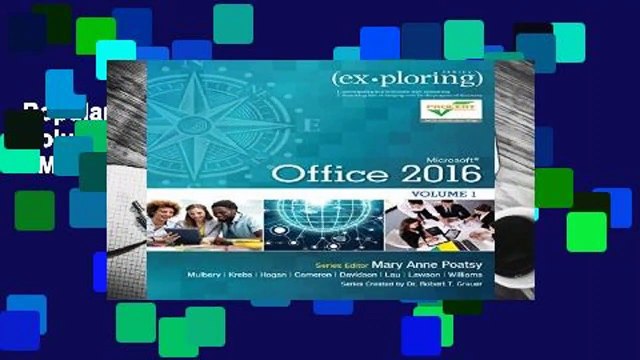 Popular Exploring Microsoft Office 2016 Volume 1 (Exploring for Office 2016) - Mary Anne Poatsy