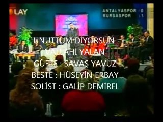 DUDAĞIMDA İZİN HALA DURURKEN..( GALİP DEMİREL )