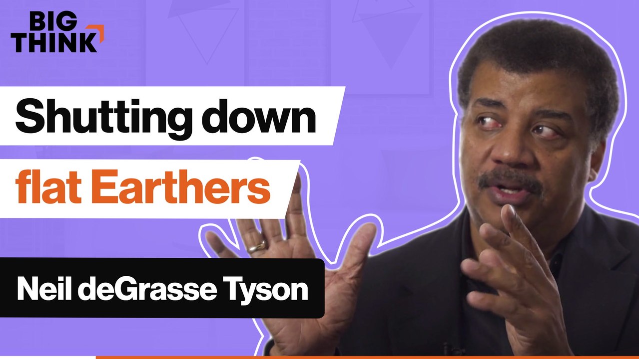 Shutting down flat Earthers, Neil deGrasse Tyson style