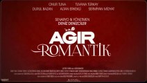Ağır Romantik | Fragman