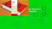 Full Version  Recoding Gender: Women's Changing Participation in Computing  Review