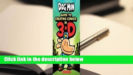 About For Books  Guide to Creating Comics in 3-D (Dog Man)  For Kindle