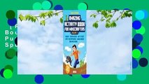 [Read] Amazing Activity Book for Minecrafters: Puzzles, Mazes, Dot-To-Dot, Spot the Difference,
