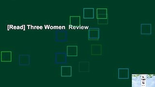 [Read] Three Women  Review