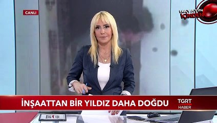 İnşaattan bir yıldız daha doğdu