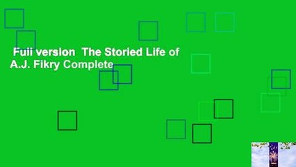 Full version  The Storied Life of A.J. Fikry Complete