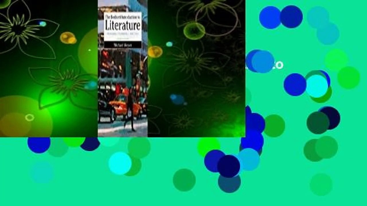 Full version  The Bedford Introduction to Literature: Reading, Thinking, and Writing  For Free