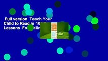 Full version  Teach Your Child to Read in 100 Easy Lessons  For Online