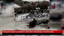 Yokuşta kayan çocukların ölümden döndüğü an kamerada