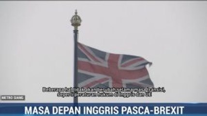 Masa Depan Inggris Usai Brexit