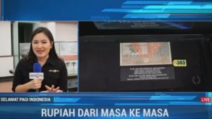 Rupiah dari Masa ke Masa