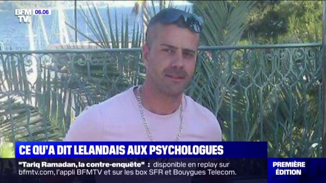 Ce soir là, j'étais zombie. Ce qu'a dit Nordahl Lelandais aux psychologues sur le meurtre de la petite Maëlys