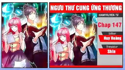 Ngưu Thư Cung Ứng Thương Chap 147