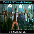 Types of Vaadi in Tamil Songs _ IsaiVirumbhi _ HD Songs