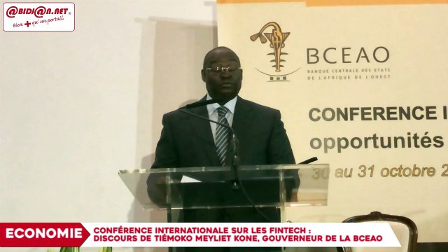 Conférence internationale sur les Fintech : Discours de M. Tiémoko Meyliet KONE, Gouverneur de la BCEAO