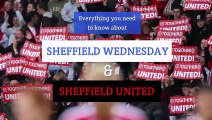 Sheffield Wednesday and Sheffield United - All you need to know about the Steel City teams