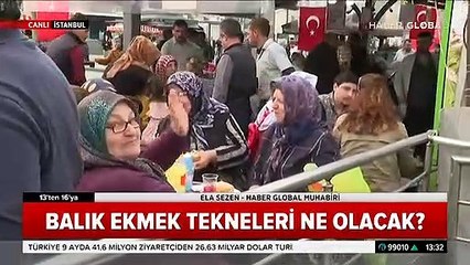 Balık ekmek keyfi ne olacak?