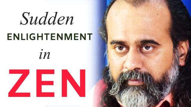Sudden Enlightenment in Zen || Acharya Prashant, on Zen Koan (2018)