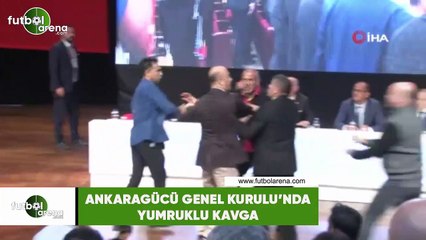 Ankaragücü Genel Kurulu'nda yumruklu kavga