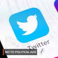 Twitter to ban political ads worldwide on its platform