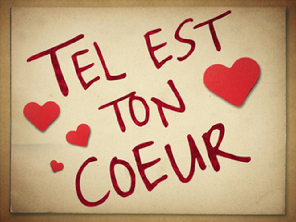 TEL EST TON COEUR - FINAL