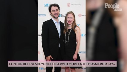 Chelsea Clinton Thinks JAY-Z Should've Had a Different Response to Beyoncé's Weight Loss
