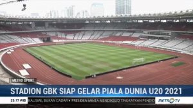 Stadion Utama GBK Siap Helat Piala Dunia U-20 2021