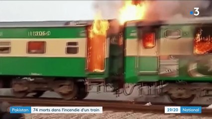Pakistan : au moins 74 morts dans l'incendie d'un train