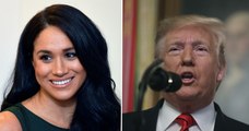 EXCLUSIVE: Trump Says Meghan Markle Is Taking Press 